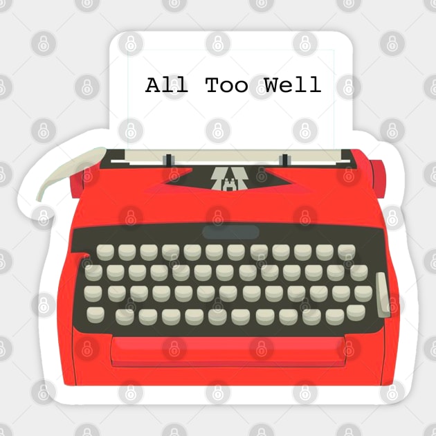 All Too Well Typewriter Taylor Swift Sticker by Mint-Rose